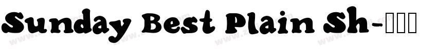 Sunday Best Plain Sh字体转换
